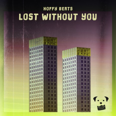 lost without you ft. Hoffy Beats