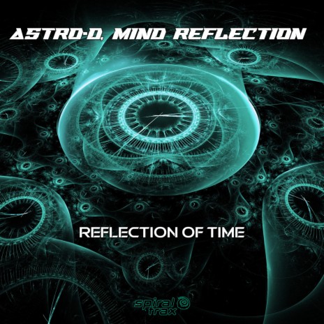 Reflection Of Time ft. Mind Reflection