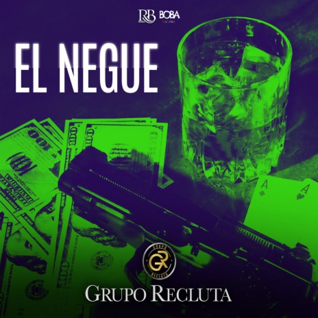El Negue | Boomplay Music