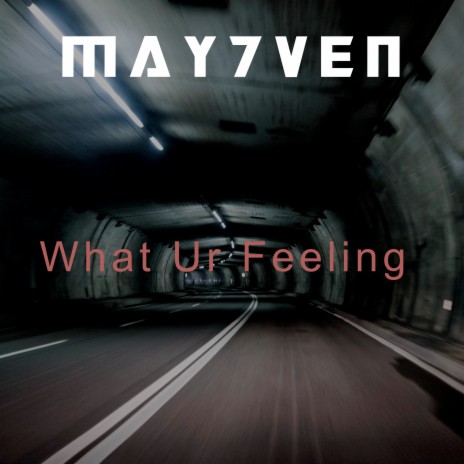 What Ur Feeling | Boomplay Music