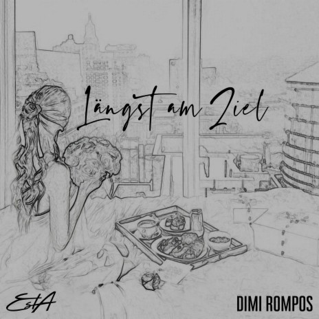 Längst am Ziel ft. Dimi Rompos | Boomplay Music