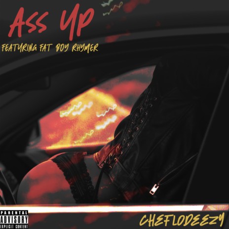 Ass Up ft. Fat Boy Rhymer | Boomplay Music