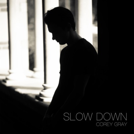 Slow Down (Stripped Version) | Boomplay Music