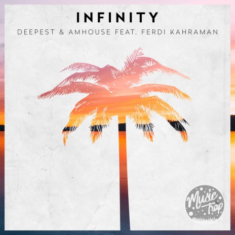 Infinity ft. Ferdi Kahraman | Boomplay Music