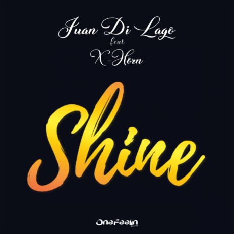 Shine (Radio Mix) ft. X Horn