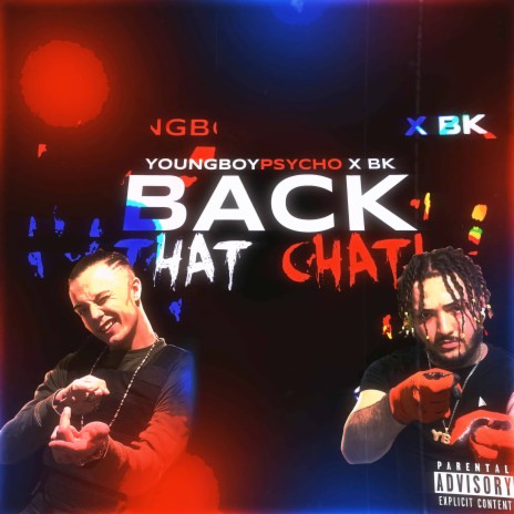 Back That Chat ft. YoungBoyPsycho | Boomplay Music