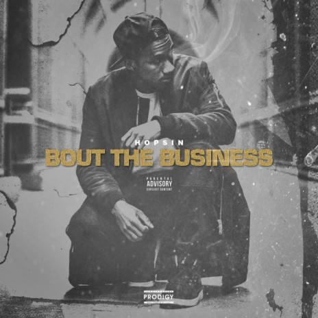 Bout the Business | Boomplay Music