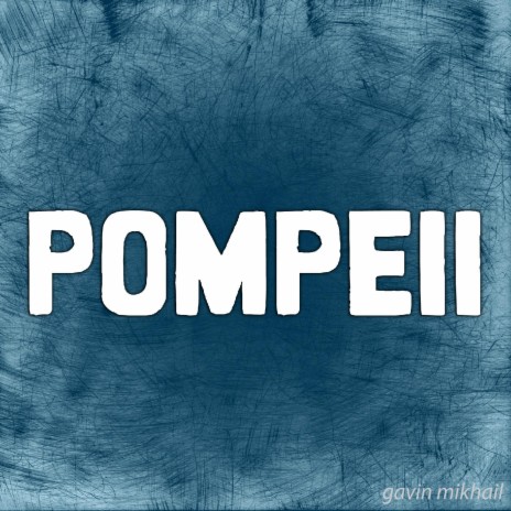 Pompeii - Acoustic Version