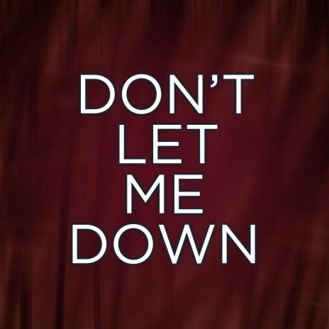 Don't Let Me Down - Piano | Boomplay Music