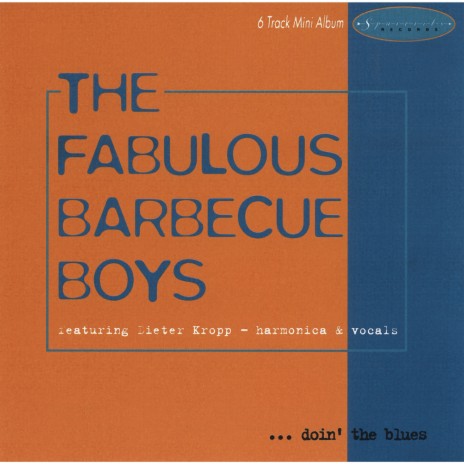 I Should Go My Way ft. The Fabulous Barbecue Boys | Boomplay Music