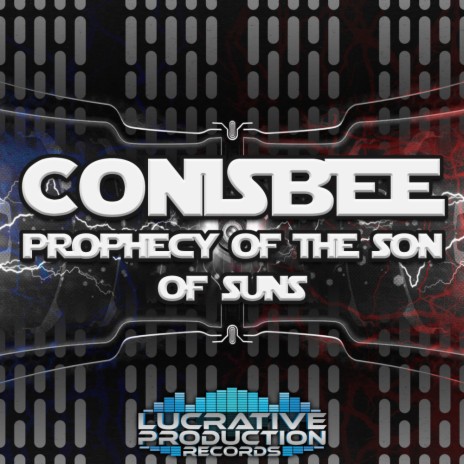 The Prophecy of The Son of Suns (Original Mix)