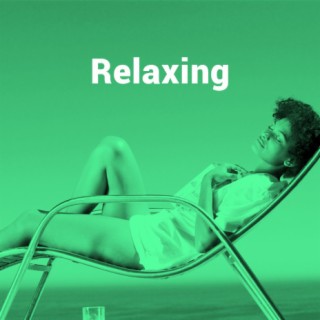 Relaxing