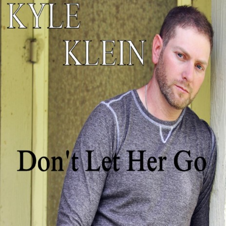 Don't Let Her Go | Boomplay Music
