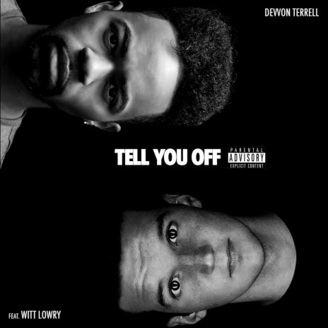 Tell You off | Boomplay Music