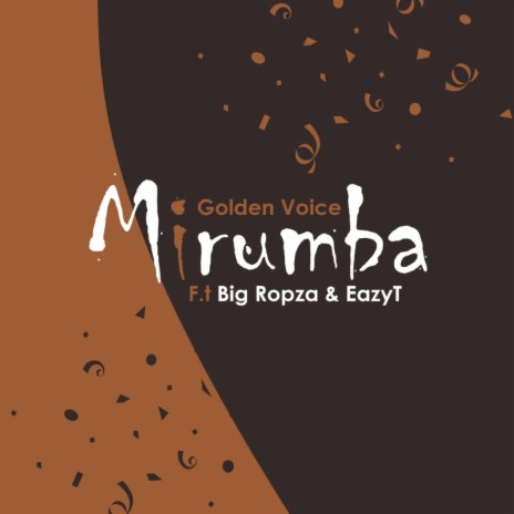 Mirumba ft. Big Ropza & EazyT | Boomplay Music