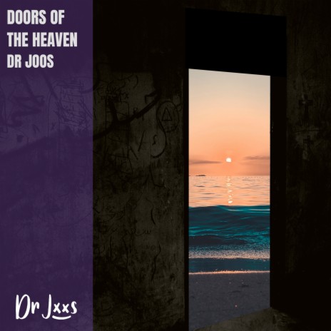 Doors of the Heaven | Boomplay Music