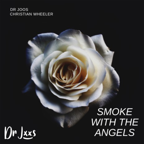 Smoke With the Angels ft. Christian Wheeler | Boomplay Music