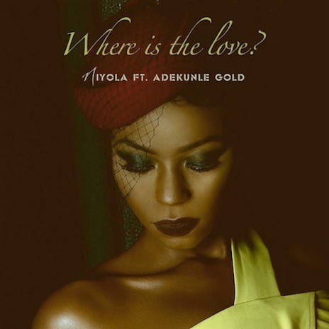 Where Is The Love ft. Adekunle Gold | Boomplay Music