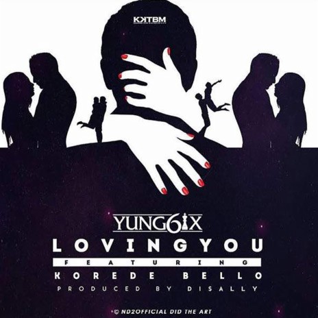 Loving You ft. Korede Bello | Boomplay Music