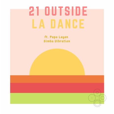 La Dance ft. Papa Layan & Simba Vibration | Boomplay Music