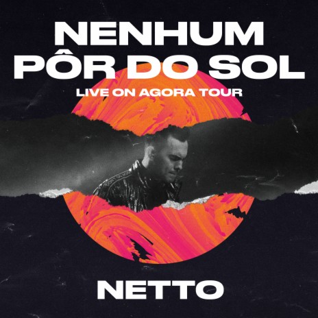 Nenhum Pôr do Sol (Live On Agora Tour) | Boomplay Music