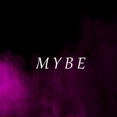 My Be | Boomplay Music