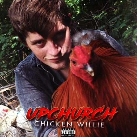 Chicken Willie | Boomplay Music