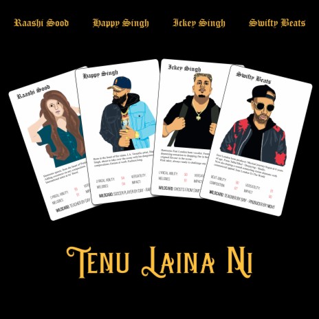 Tenu Laina Ni ft. Raashi Sood, Happy Singh & Swifty Beats