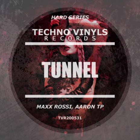 Tunnel (Rush) (Original Mix) | Boomplay Music