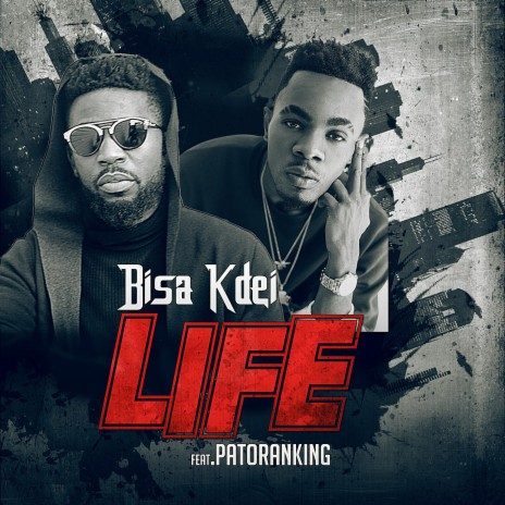 Life ft. Patoranking