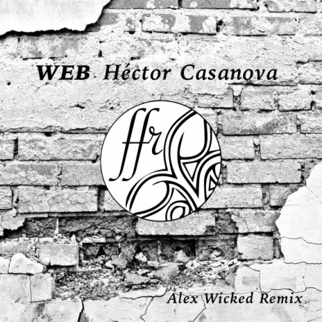 Web (Alex Wicked Remix) | Boomplay Music