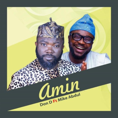 Amin (feat. Mike Abdul) | Boomplay Music