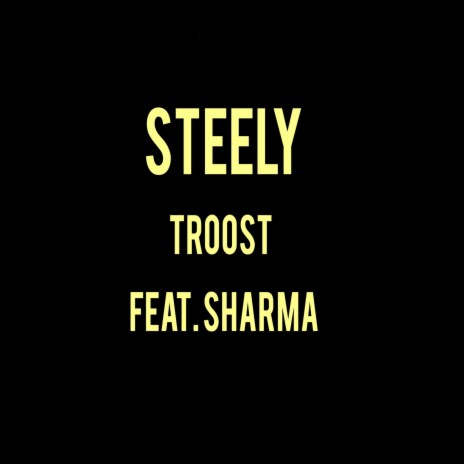 Troost ft. Sharma | Boomplay Music