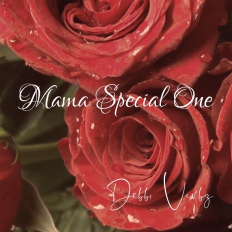 Mama Special One | Boomplay Music