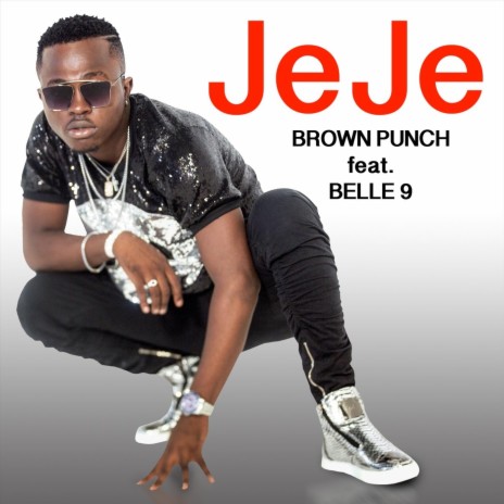 Jeje (feat. Belle 9) | Boomplay Music