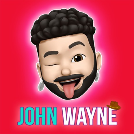 John Wayne | Boomplay Music