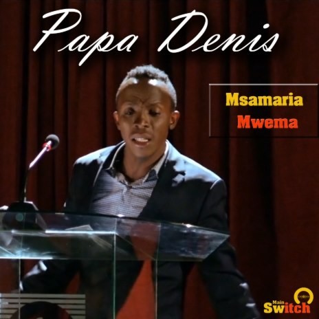 Msamaria Mwema | Boomplay Music