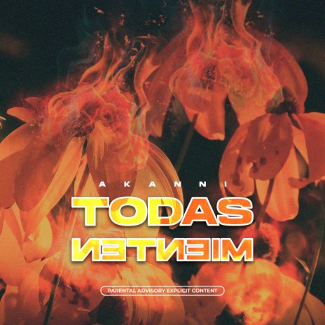 Todas Mienten | Boomplay Music