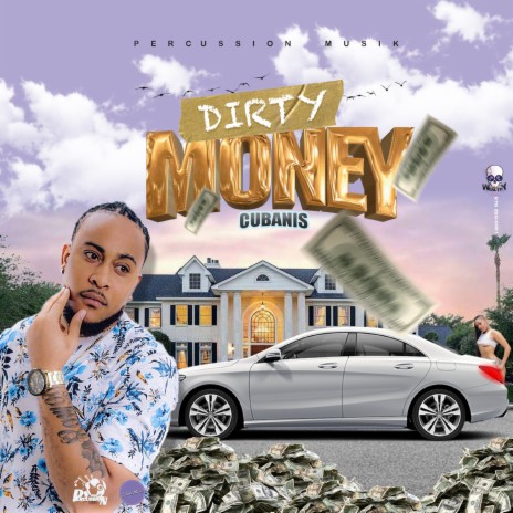 Dirty Money | Boomplay Music