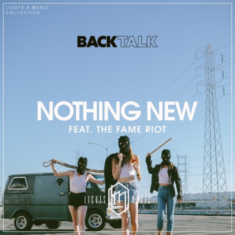 Nothing New ft. Dance Yourself Clean & The Fame Riot | Boomplay Music