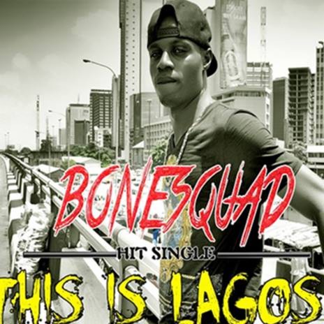 This Is Lagos | Boomplay Music