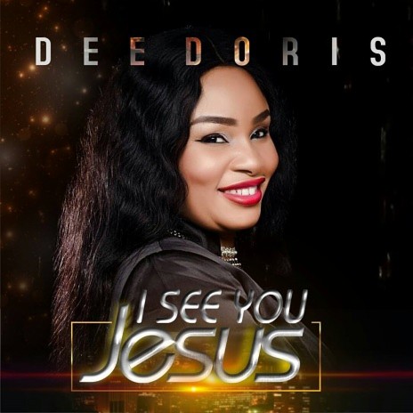 I See You Jesus | Boomplay Music