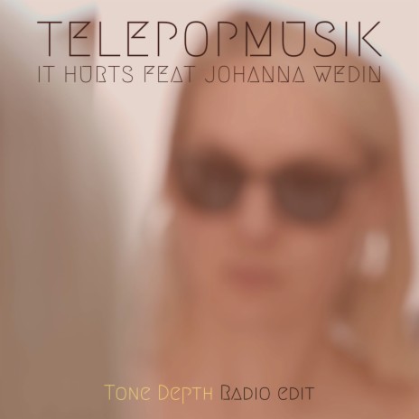 It Hurts (Tone Depth Radio Edit) ft. Jo Wedin | Boomplay Music