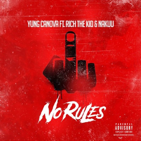 No Rules | Boomplay Music