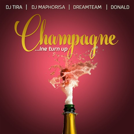 Champagne (Ine Turn Up) | Boomplay Music