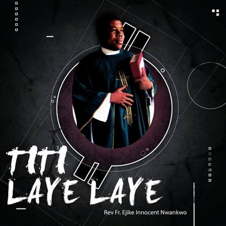 Titi Laye Laye II