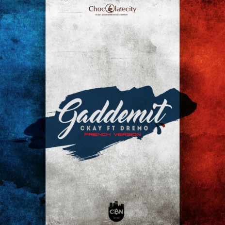 Gaddemit French Version | Boomplay Music