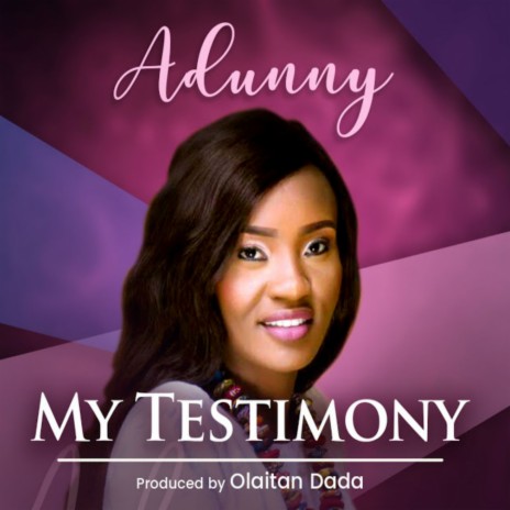 My Testimony | Boomplay Music