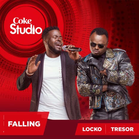 Falling (Coke Studio Africa) ft. Tresor | Boomplay Music