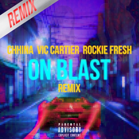 On Blast (Remix) | Boomplay Music